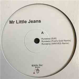 Mr Little Jeans - Runaway flac download