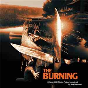 Rick Wakeman - The Burning (Original 1981 Motion Picture Soundtrack) flac download