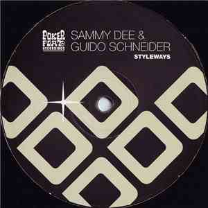 Sammy Dee & Guido Schneider - Styleways flac download