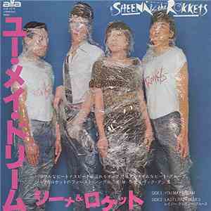 Sheena & The Rokkets - You May Dream / Lazy Crazy Blues flac download