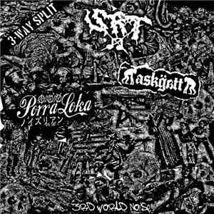 SxRxT, Askgatt, Porraloka - 3rd World Noise flac download