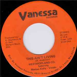 Westmoreland Co. - This Ain't Living / Together We Stand flac download