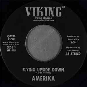 Amerika  - Flying Upside Down flac download
