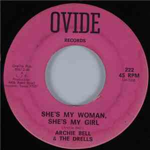 Archie Bell & The Drells - She's My Woman, She's My Girl flac download