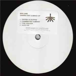 Ben Sims - Gamma Ray Subway EP flac download