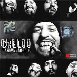 Cheloo - Sindromul Tourette flac download