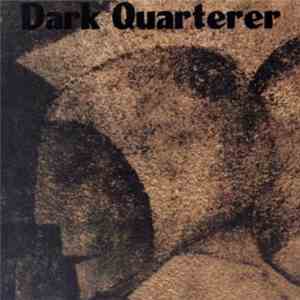 Dark Quarterer - Dark Quarterer flac download