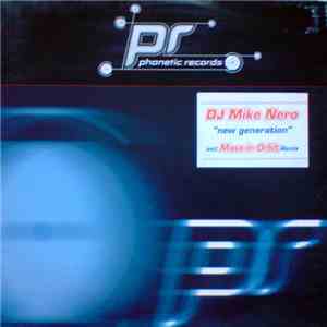 DJ Mike Nero - New Generation flac download