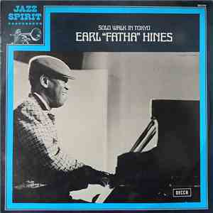 Earl "Fatha" Hines - Solo Walk In Tokyo flac download