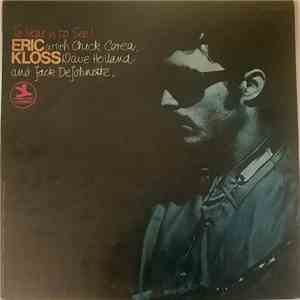 Eric Kloss - To Hear Is To See flac download