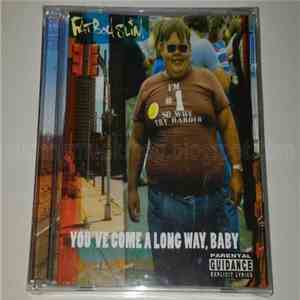 Fatboy Slim - You've Come A Long Way, Baby flac download