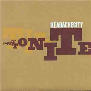 Headache City - Tonite flac download