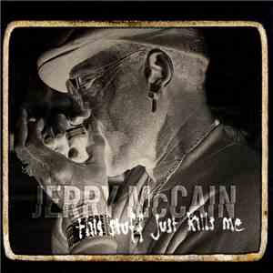 Jerry "Boogie" McCain - This Stuff Just Kills Me flac download