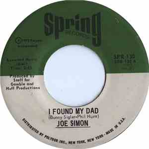 Joe Simon - I Found My Dad / Trouble In My Home flac download