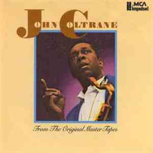 John Coltrane - From The Original Master Tapes flac download