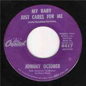 Johnny October - My Baby Just Cares For Me / Uh-Huh flac download