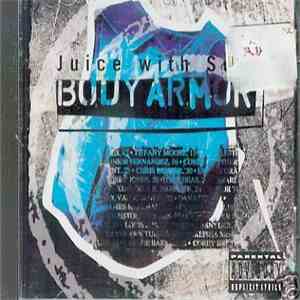 Juice With Soul - Body Armor flac download