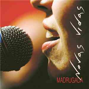 Madrugada - Novas Vidas flac download