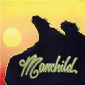 Manchild  - Manchild 7" flac download