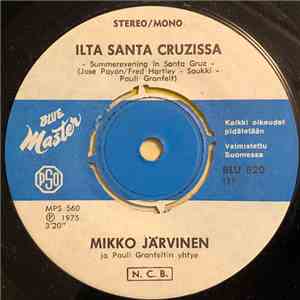 Mikko Järvinen - Ilta Santa Cruzissa / Lentävä Hollantilainen flac download