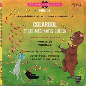 Mireille , Orchestre Jean-Michel Defaye - Colargol Et Les Méchantes Guêpes flac download