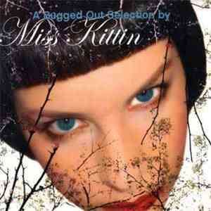 Miss Kittin - A Bugged Out Selection flac download