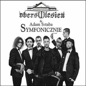 Oberschlesien & Adam Sztaba - Symfonicznie flac download