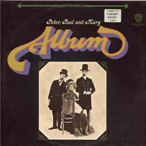 Peter, Paul And Mary - Album flac download