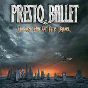 Presto Ballet - The Lost Art Of Time Travel flac download