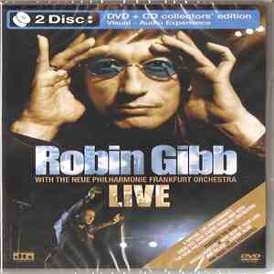 Robin Gibb With The Neue Philharmonie Frankfurt Orchestra - Live flac download