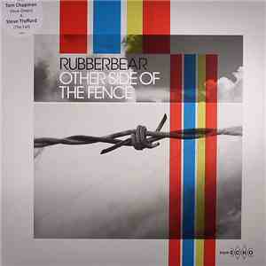 Rubberbear - Other Side Of The Fence flac download