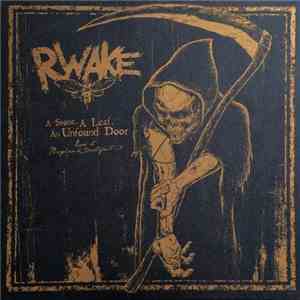 Rwake - A Stone, A Leaf, An Unfound Door flac download