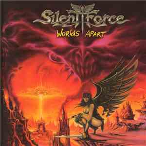 Silent Force - Worlds Apart flac download