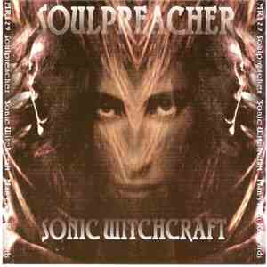 Soulpreacher - Sonic Witchcraft flac download