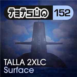 Talla 2XLC - Surface flac download