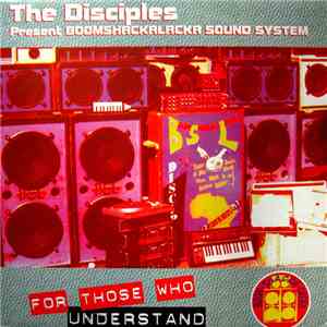 The Disciples  - For Those Who Understand flac download