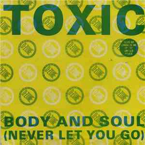 Toxic - Body And Soul EP flac download