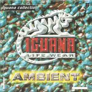 Various - Iguana Collection - Ambient flac download