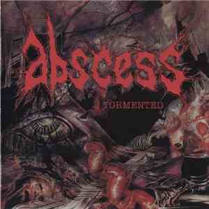 Abscess  - Tormented flac download