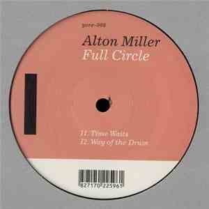 Alton Miller - Full Circle flac download