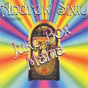 Andrew Sixty - Juke Box Mania flac download