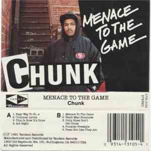 Chunk - Menace To The Game flac download