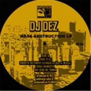DJ Dez - Mass Destruction flac download
