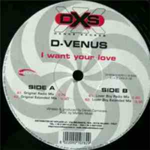 D-Venus - I Want Your Love flac download