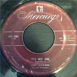 Eddy Howard And His Orchestra - It's No Sin flac download