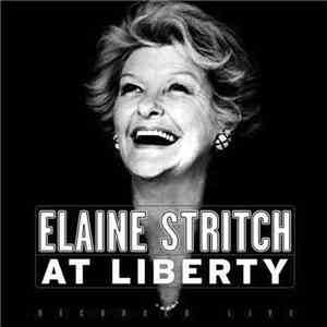 Elaine Stritch - Elaine Stritch At Liberty flac download