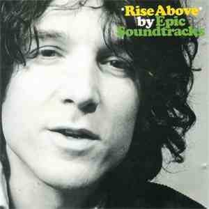 Epic Soundtracks - Rise Above flac download
