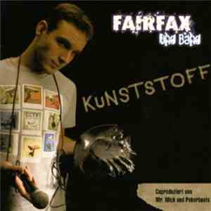 Fairfax und Band - Kunststoff flac download