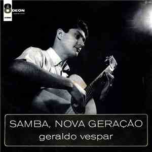 Geraldo Vespar - Samba, Nova Geração flac download