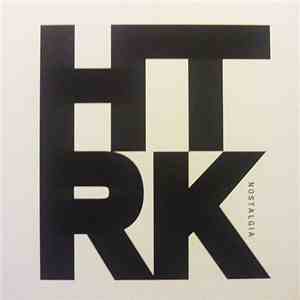 HTRK - Nostalgia flac download